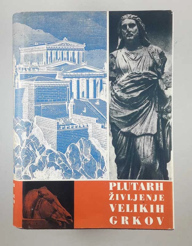 ŽIVLJENJE VELIKIH GRKOV, Plutarh