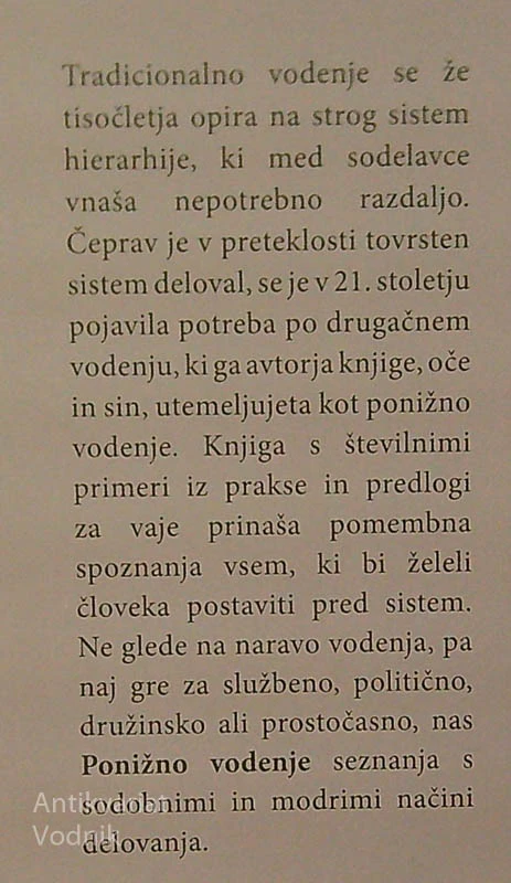 PONIŽNO VODENJE; MOČ ODNOSOV, ODPRTOSTI IN ZAUPANJA, Edgar H. in Peter A. Schein