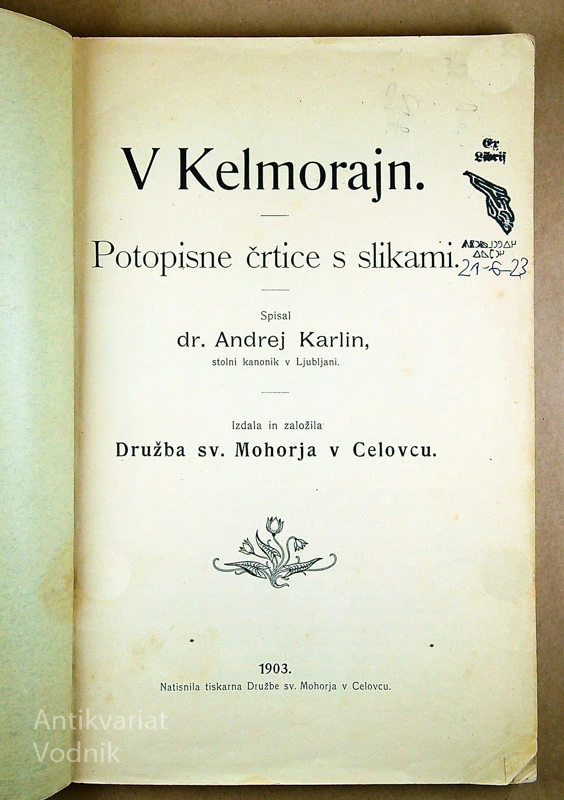 V KELMORAJN; SPOMINI POTA, Andrej Karlin