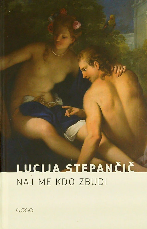 NAJ ME KDO ZBUDI, Lucija Stepančič