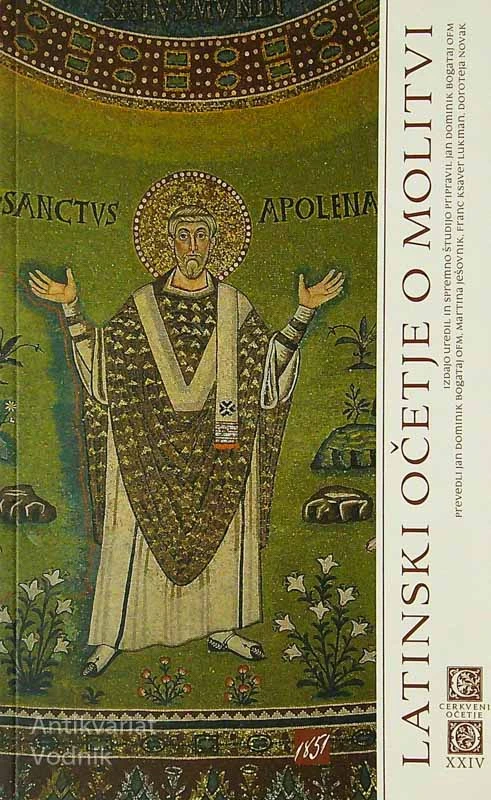 LATINSKI OČETJE O MOLITVI