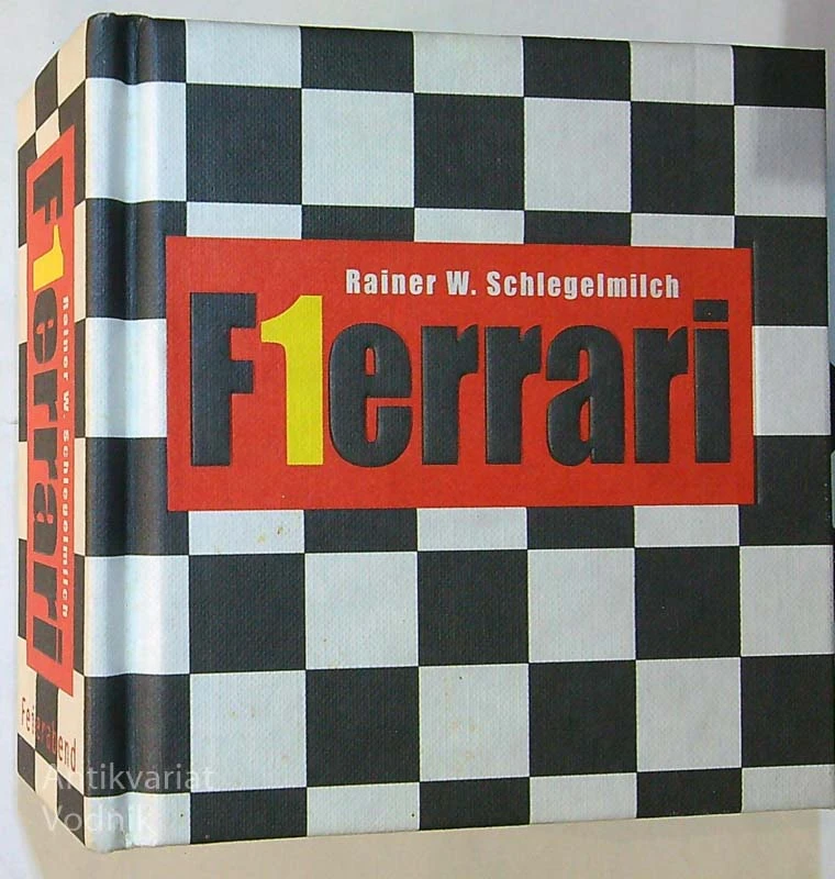 F1ERRARI, Hartmut Lehbrink (fotograf Rainer W. Schlegelmilch)