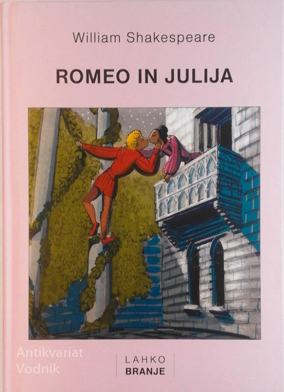 ROMEO IN JULIJA, W. Shakespeare (Lahko branje)