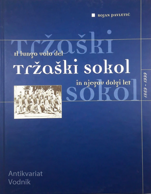 TRŽAŠKI SOKOL, Bojan Pavletič