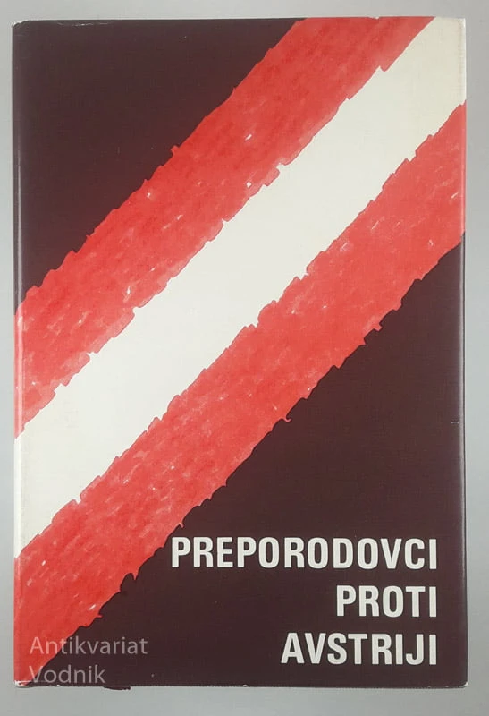 PREPORODOVCI PROTI AVSTRIJI, Adolf Ponikvar
