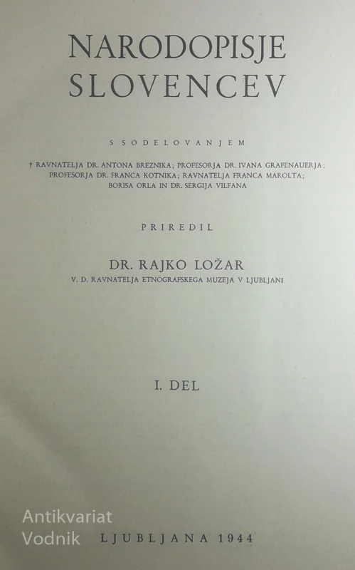 NARODOPISJE SLOVENCEV 1. DEL, priredil Rajko Ložar
