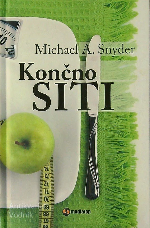 KONČNO SITI, Michael A. Snyder