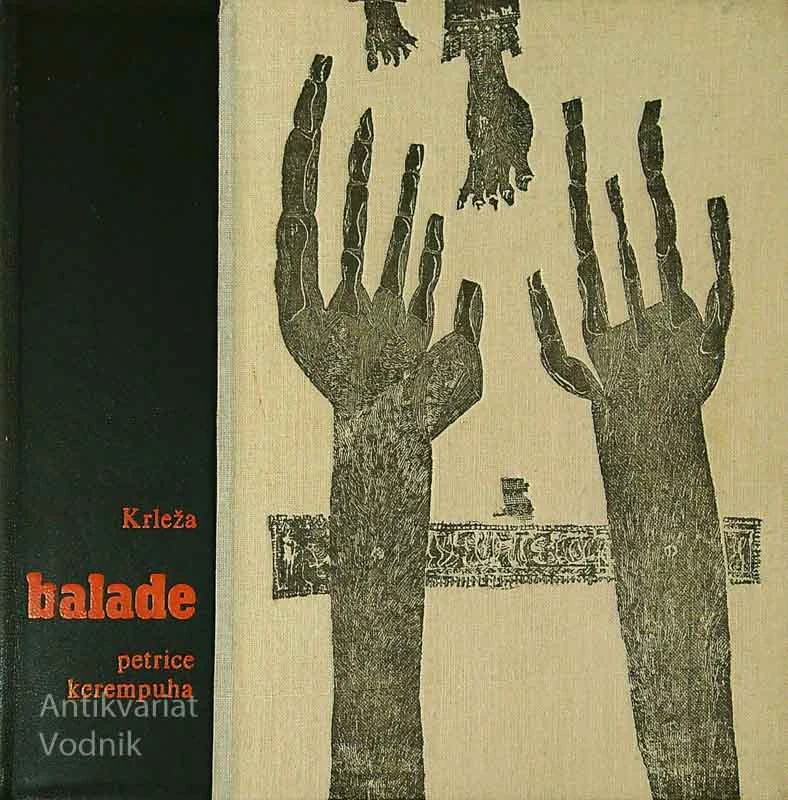BALADE PETRICE KEREMPUHA, Miroslav Krleža