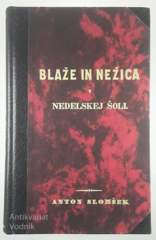 BLAŽE IN NEŽICA V NEDELSKEJ ŠOLI, Anton Slomšek