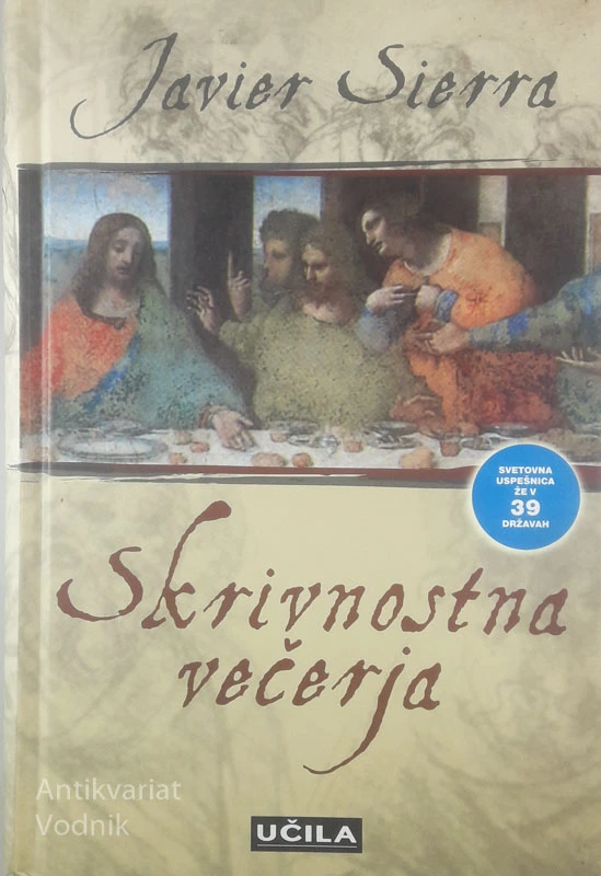 SKRIVNOSTNA VEČERJA, Javier Sierra