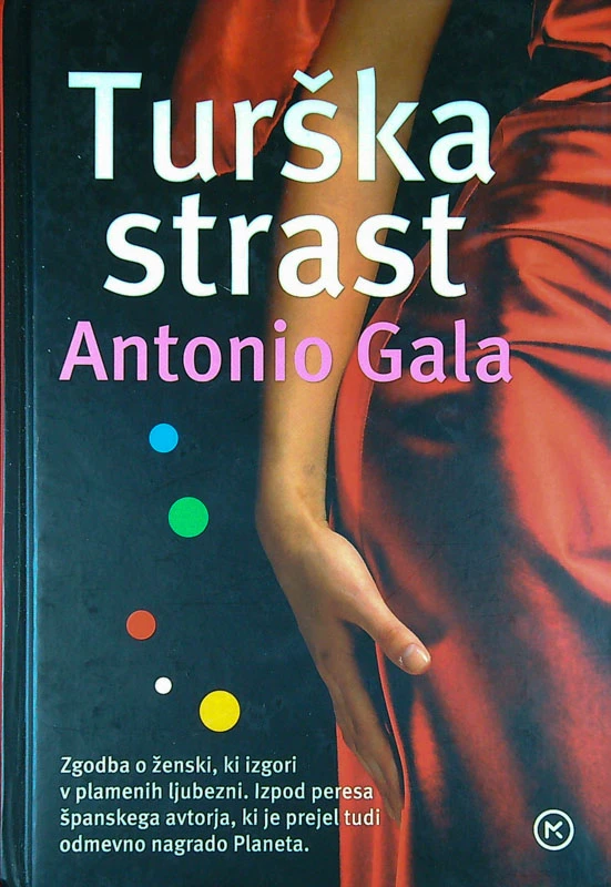 TURŠKA STRAST, Antonio Gala