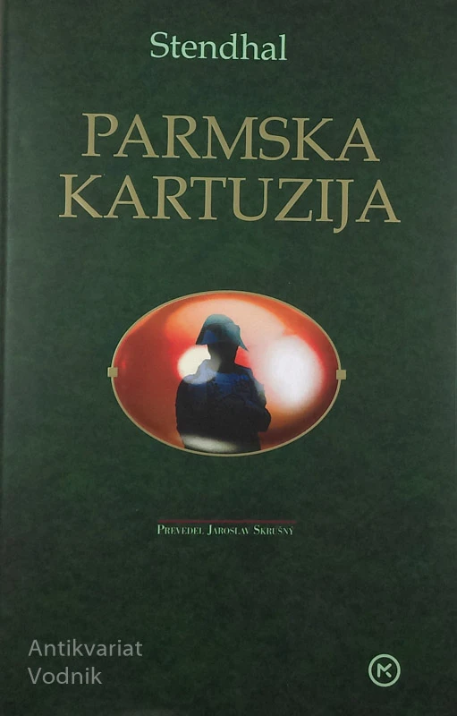 PARMSKA KARTUZIJA, Stendhal