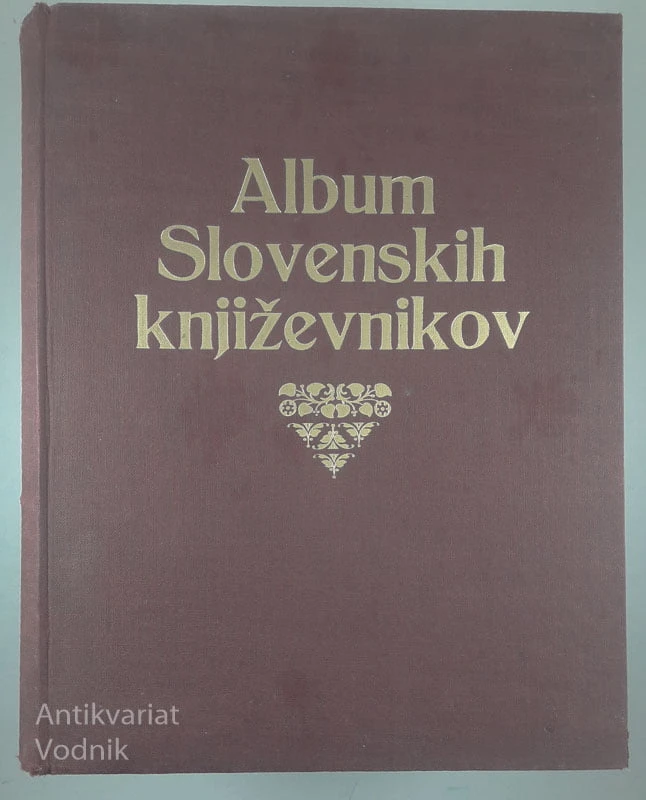 ALBUM SLOVENSKIH KNJIŽEVNIKOV