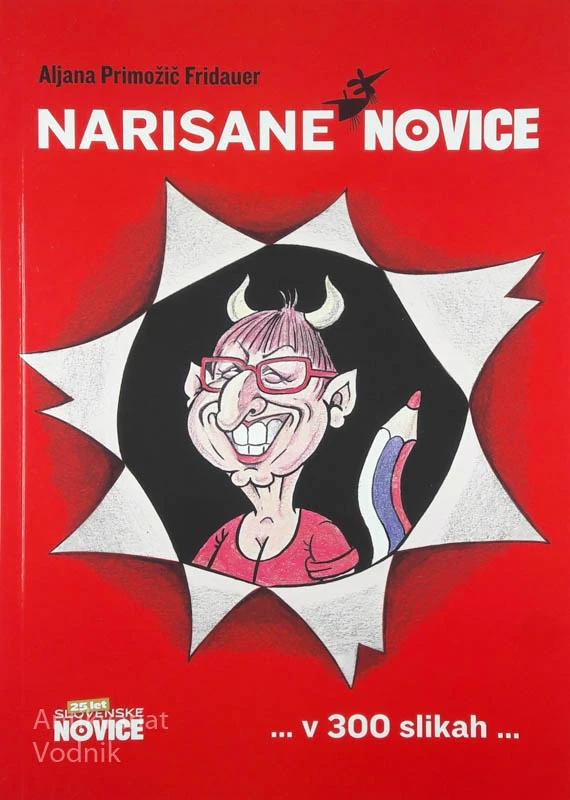 NARISANE NOVICE, Aljana Primožič Fridauer