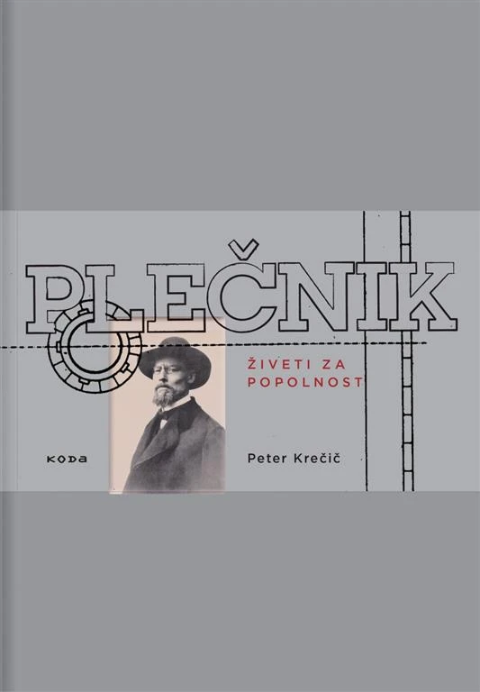 Plečnik – Živeti za popolnost, Peter Krečič