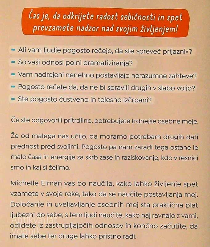 RADOST SEBIČNOSTI; ZAKAJ POTREBUJETE OSEBNE MEJE IN KAKO JIH POSTAVITI, Michelle Elman