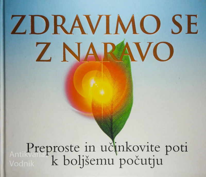 ZDRAVIMO SE Z NARAVO, Reader’s Digest