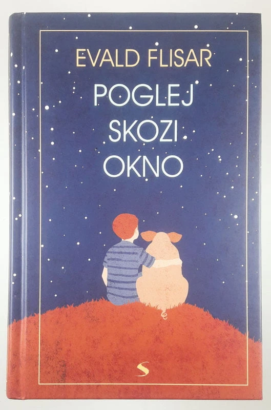 POGLEJ SKOZI OKNO, Edvald Flisar