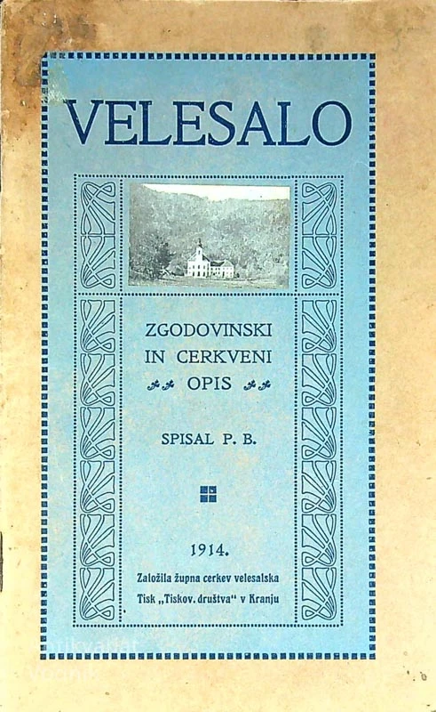 VELESALO; ZGODOVINSKI IN CERKVENI OPIS, P. B.