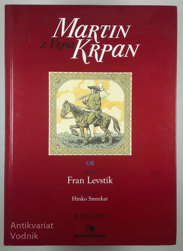 MARTIN KRPAN Z VRHA, Fran Levstik