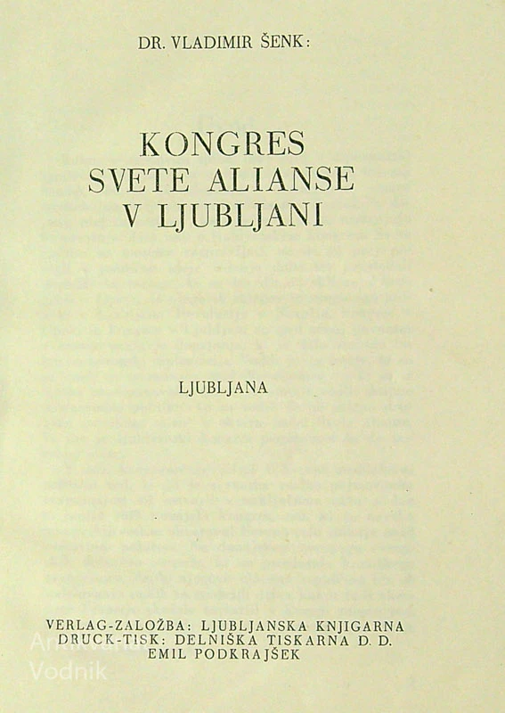 KONGRES SV. ALIANSE V LJUBLJANI, Dr. Vladimir Šenk