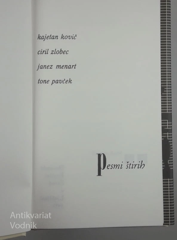 PESMI ŠTIRIH, Kovič, Zlobec, Menart in Pavček