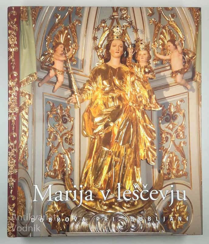 MARIJA V LEŠČEVJU, France Martin Dolinar