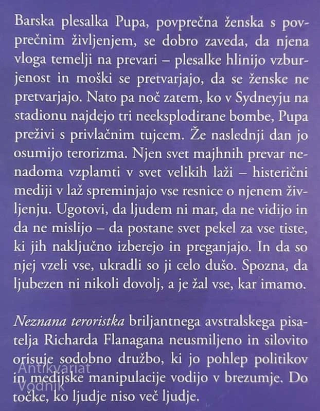 NEZNANA TERORISTKA, Richard Flanagan