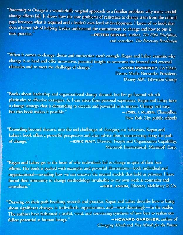 IMMUNITY TO CHANGE, Robert Kegan in Lisa Laskow Lahey