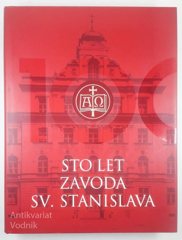 STO LET ZAVODA SV. STANISLAVA