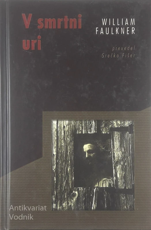 V SMRTNI URI, William Faulkner