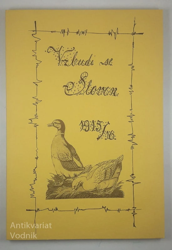 VZBUDI SE, SLOVEN! 1915/16, več avtorjev