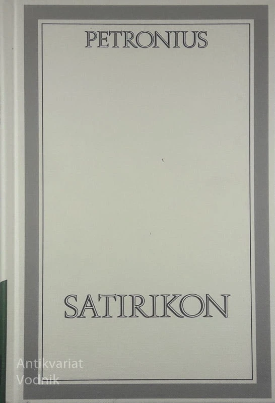 SATIRIKON, Petronius