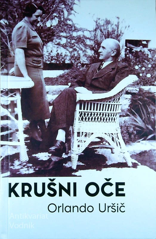 KRUŠNI OČE, Orlando Uršič