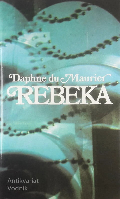 REBEKA, Daphne du Maurier