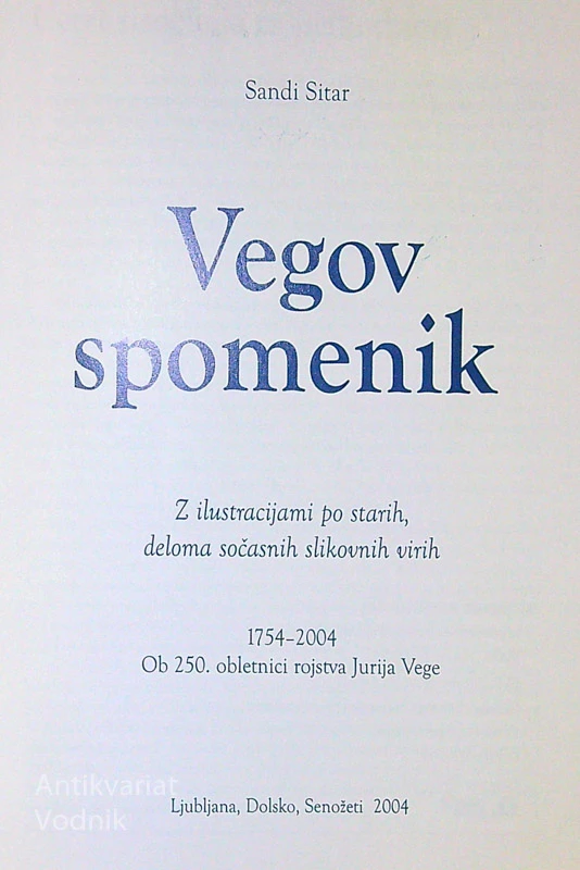 VEGOV SPOMENIK, Sandi Sitar