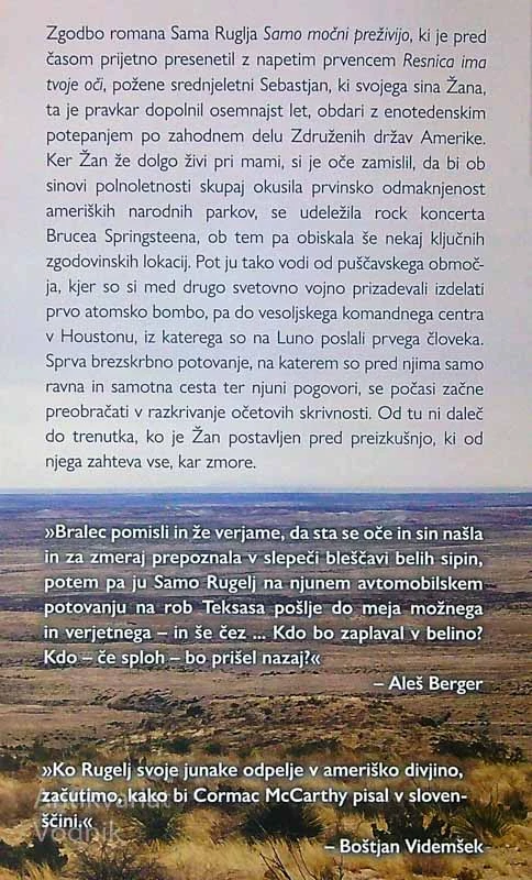 SAMO MOČNI PREŽIVIJO, Samo Rugelj
