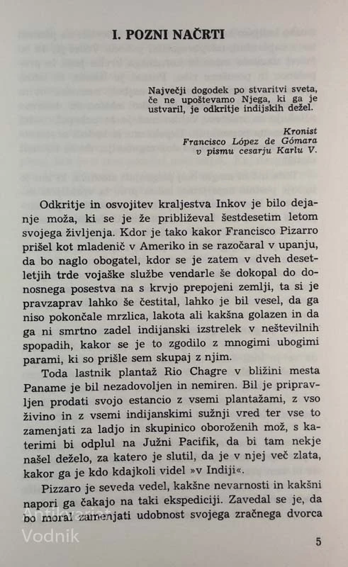 FRANCISCO PIZZARO, BLIŠČ IN BEDA KONKVISTADORJA