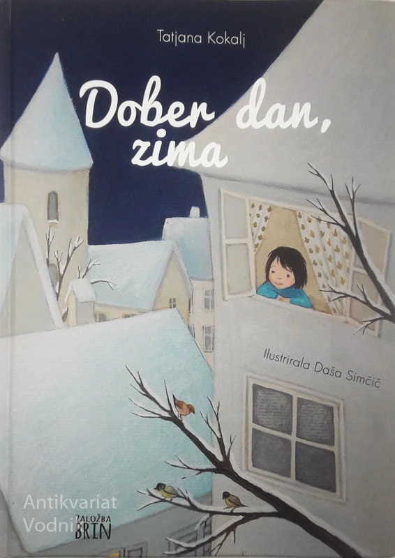DOBER DAN, ZIMA, Tatjana Kokalj