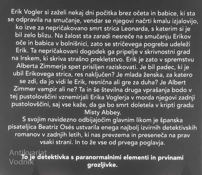 ERIK VOGLER IN PREKLETSTVO GRADU MISTY ABBEY, Beatriz Osés