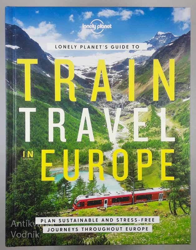 TRAIN TRAVEL IN EUROPE, Lonely Planet