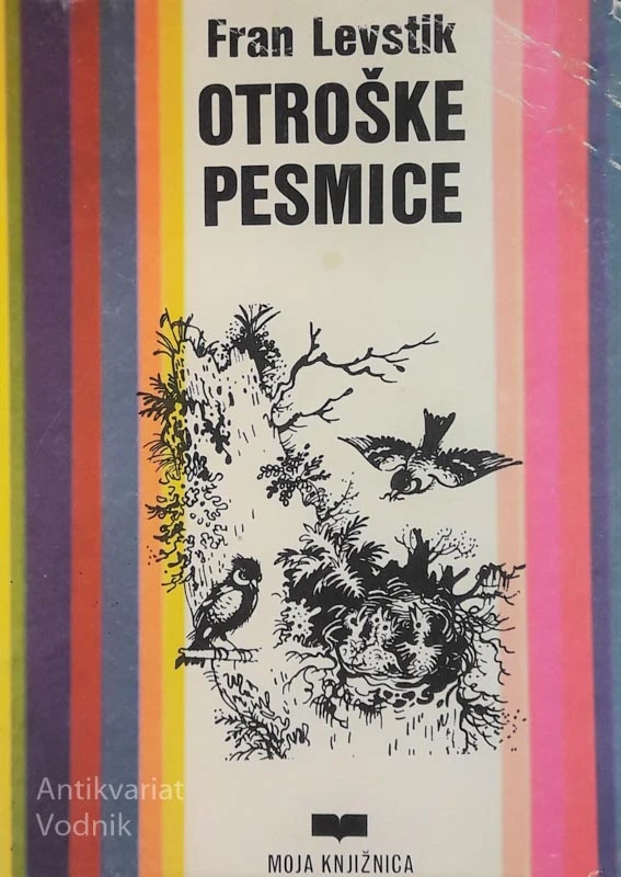 Fran Levstik, OTROŠKE PESMICE, ilustracije France Mihelič