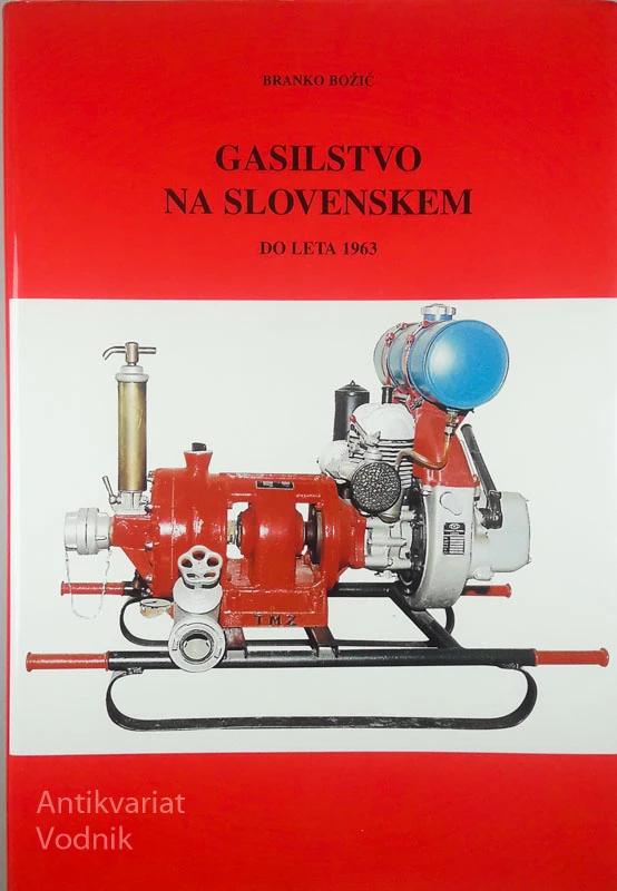 GASILSTVO NA SLOVENSKEM DO LETA 1963, Branko Božič