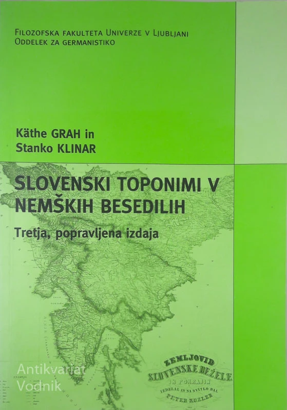 SLOVENSKI TOPONIMI V NEMŠKIH BESEDILIH
