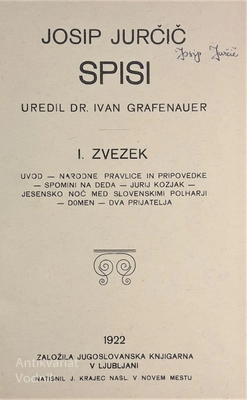 Josip Jurčič, SPISI, I. zvezek, ur. dr. Ivan Grafenauer