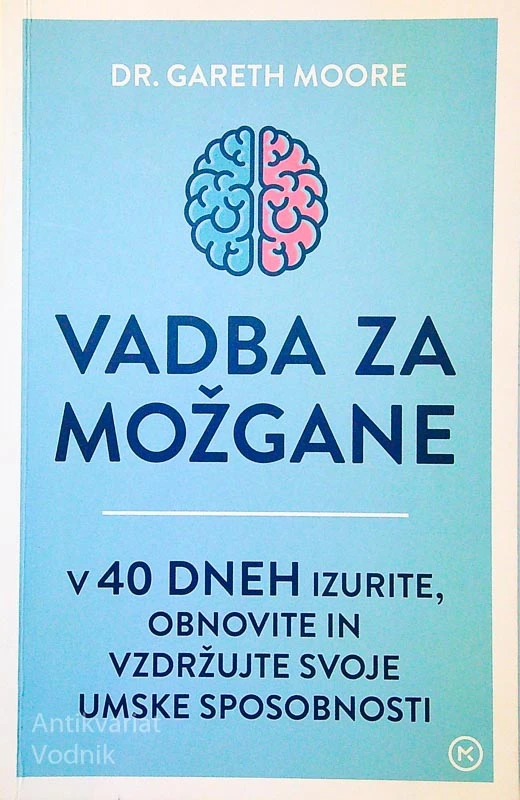 VADBA ZA MOŽGANE, dr. Gareth Moore