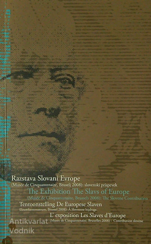 RAZSTAVE SLOVANI EVROPE