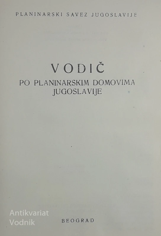 VODIČ PO PLANINARSKIM DOMOVIMA JUGOSLAVIJE, Kolarčev narodni univerzitet