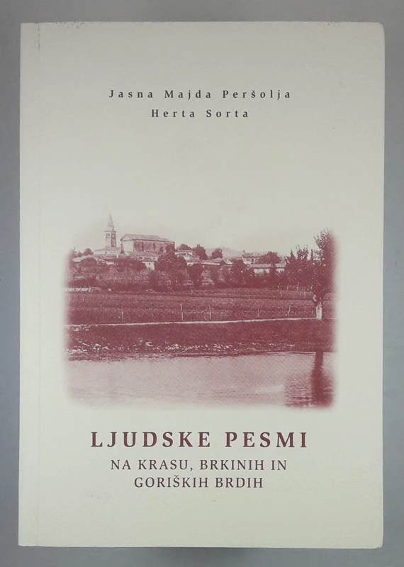 LJUDSKE PESMI, Jasna Majda Peršolja