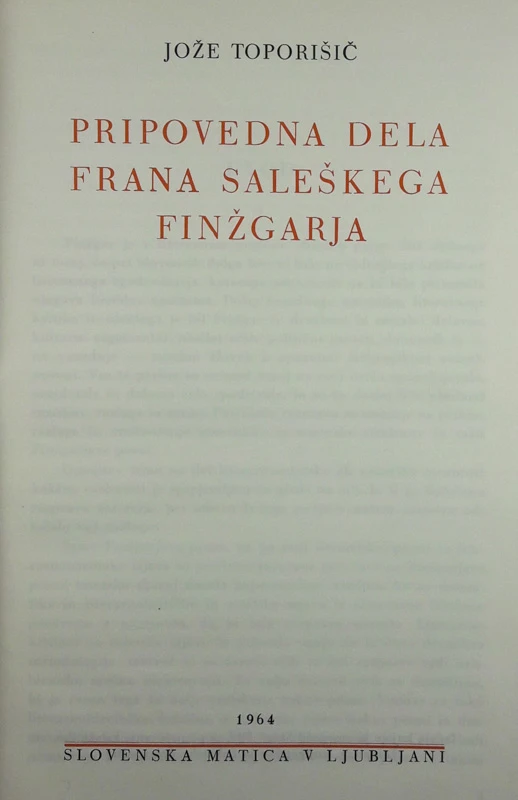 PRIPOVEDNA DELA F.S.FINŽGARJA, Jože Toporišič